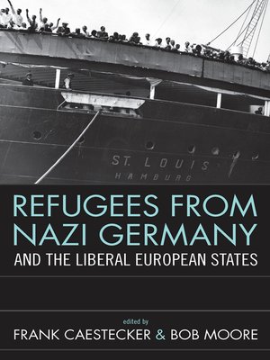 cover image of Refugees From Nazi Germany and the Liberal European States